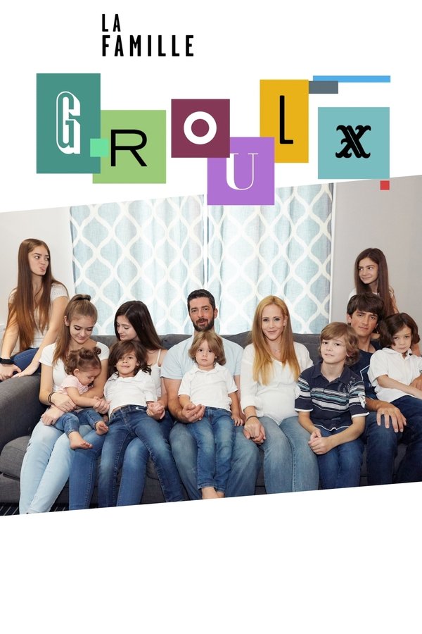 QFR - La famille Groulx