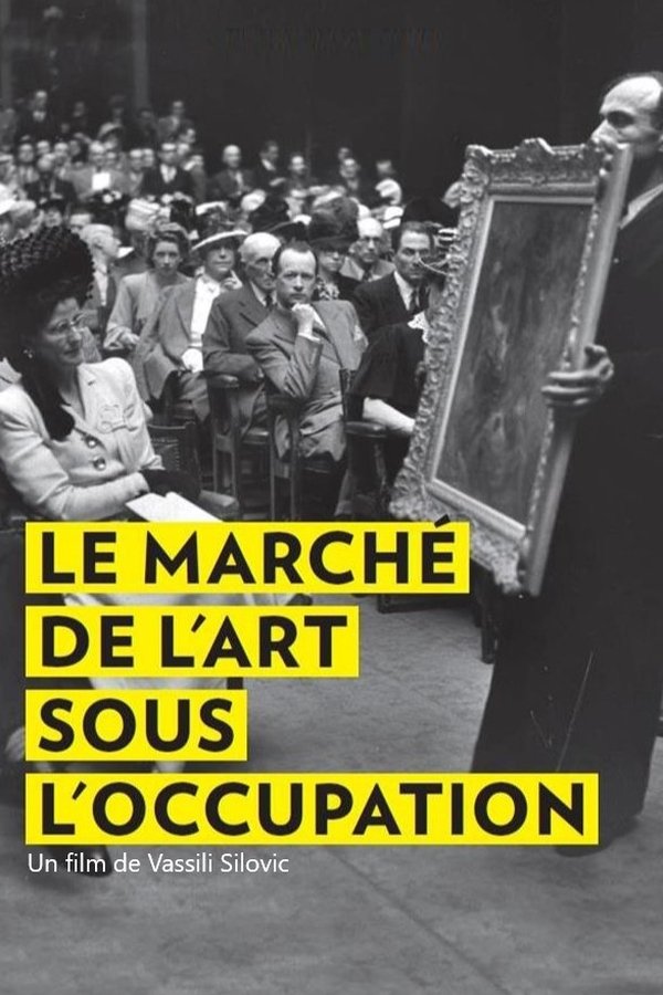 FR - Le Marché de l'art sous l'Occupation  (2021)