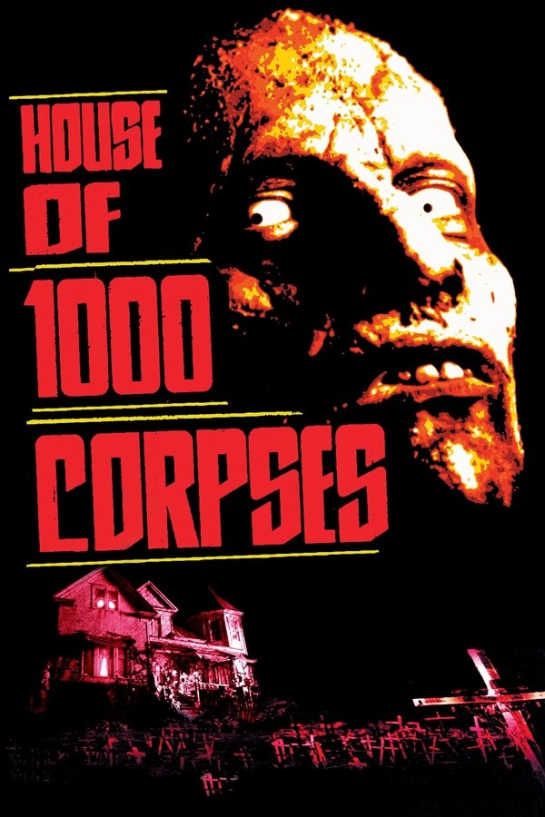 SE - House Of 1000 Corpses