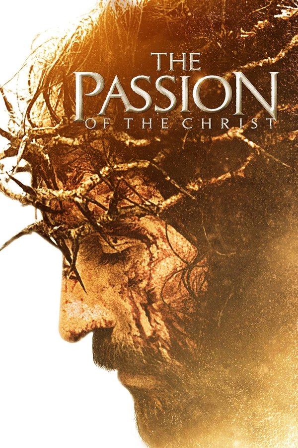 EX - The Passion of the Christ (2004)