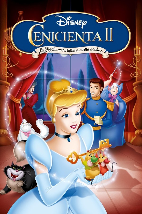 ES - Cenicienta 2 ¡La magia no termina a medianoche! (2002)