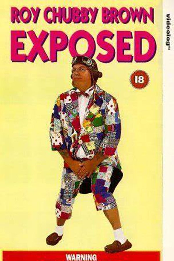 EN - Roy Chubby Brown: Exposed  (1993)
