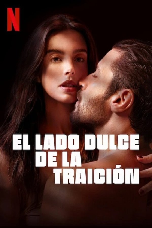 ES - El lado dulce de la traicion (2023)
