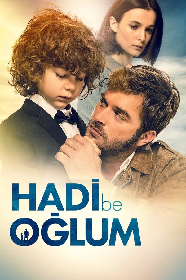 Hadi Be Oğlum - 2018