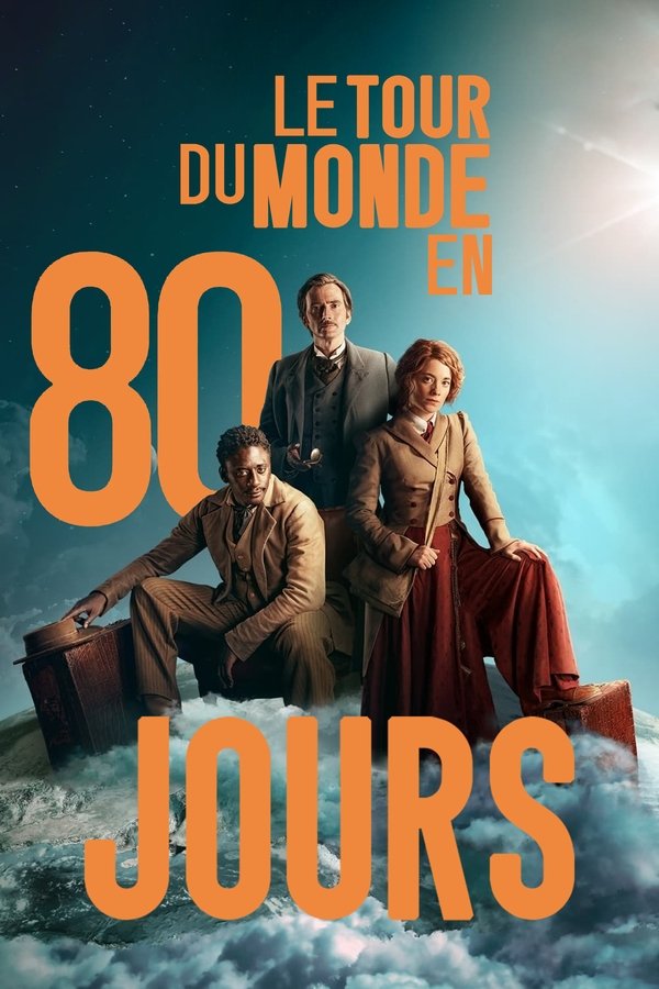 FR - Le tour du monde en 80 jours S01 E01