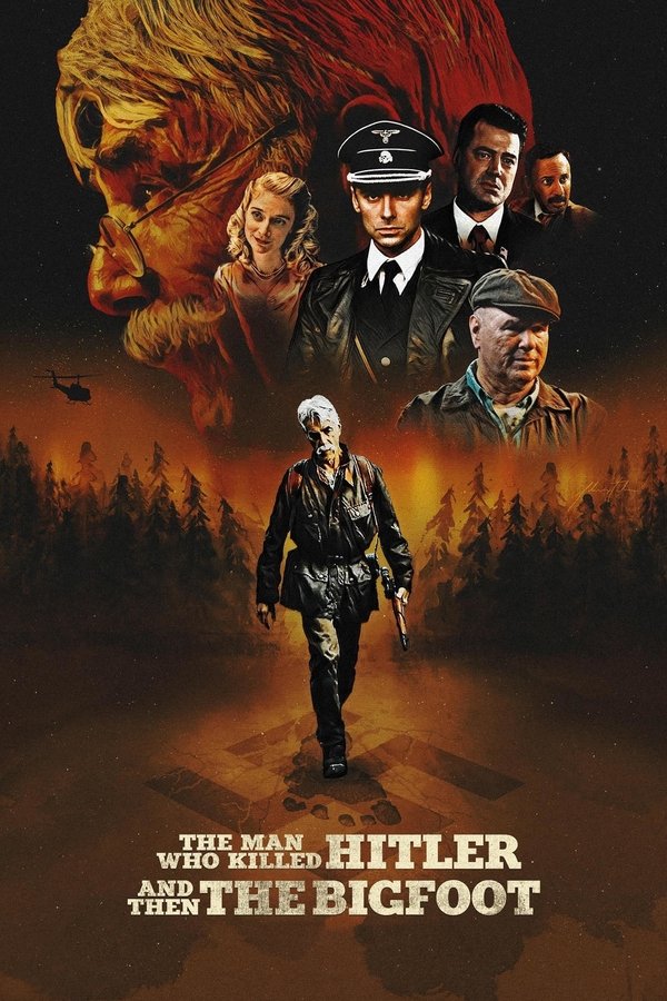 AL - The Man Who Killed Hitler and Then the Bigfoot  (2019)