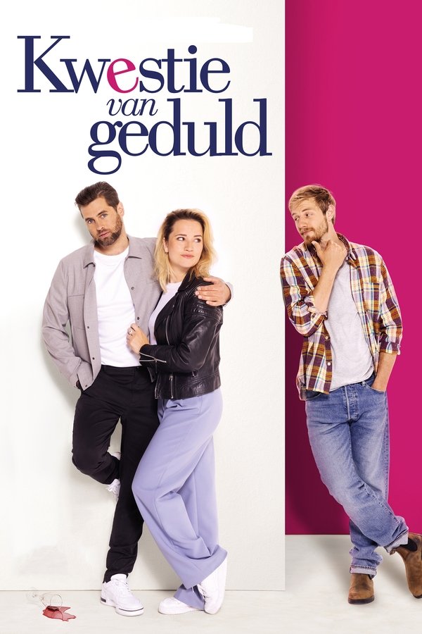 NL - KWESTIE VAN GEDULD (2022)