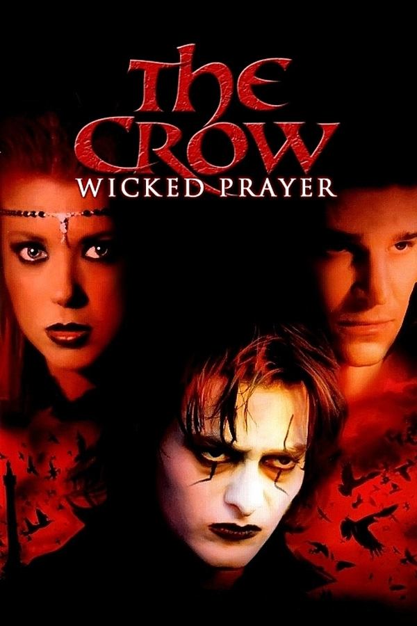 DE - The Crow: Wicked Prayer (2005)