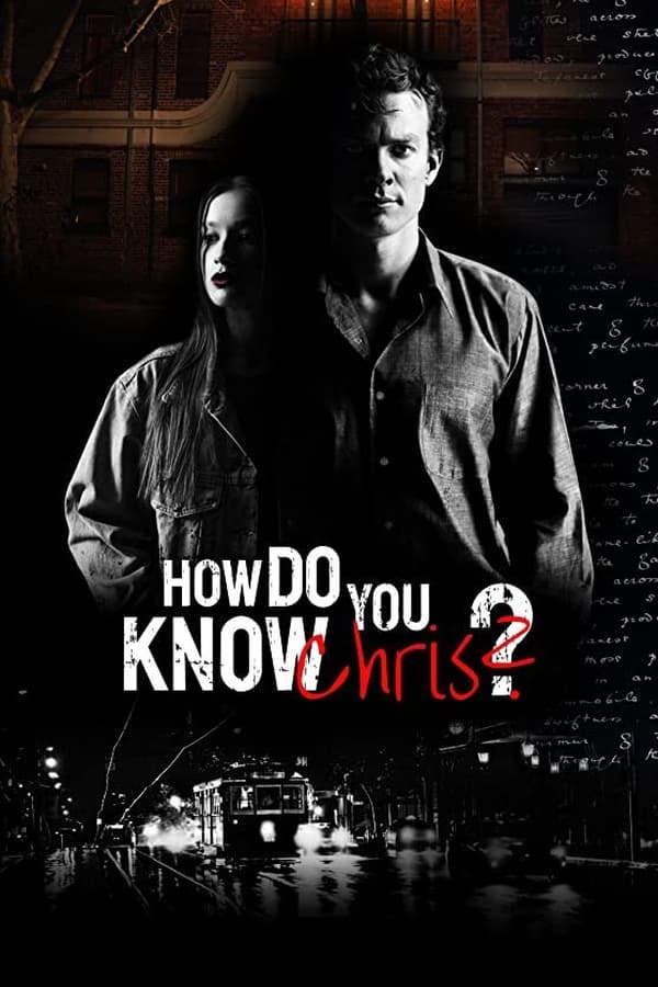 EN - How Do You Know Chris?  (2020)