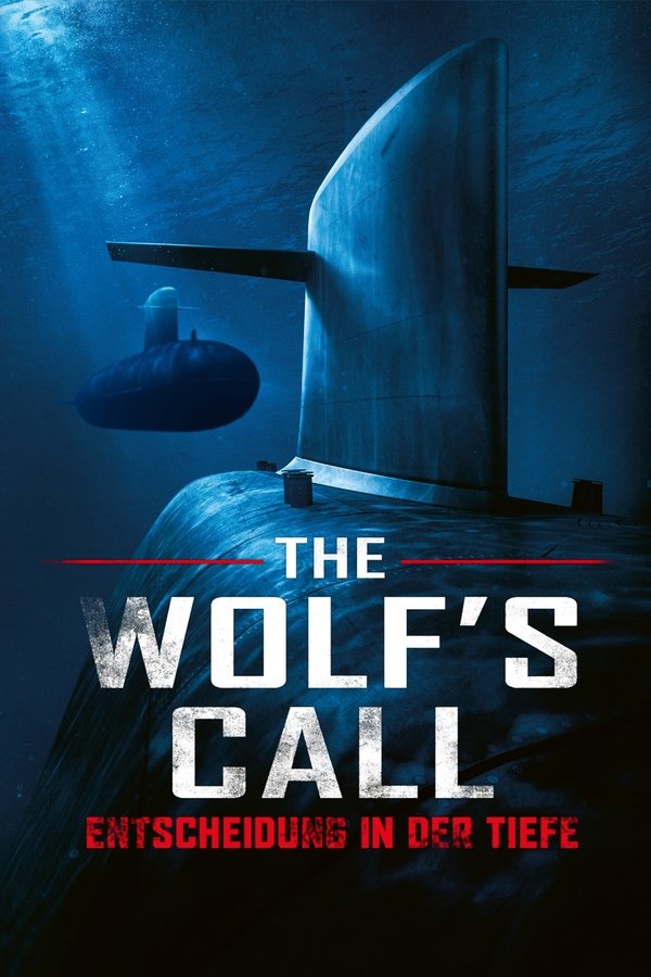 DE - The Wolf's Call: Entscheidung in der Tiefe (2019) (4K)