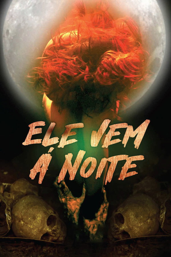 BR - Ele vem á noite (2022)