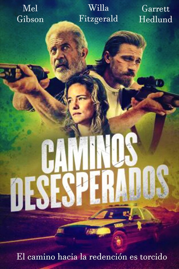 ES - Caminos desesperados [UHD] (2023)