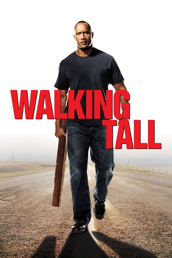 EX - Walking Tall (2004)