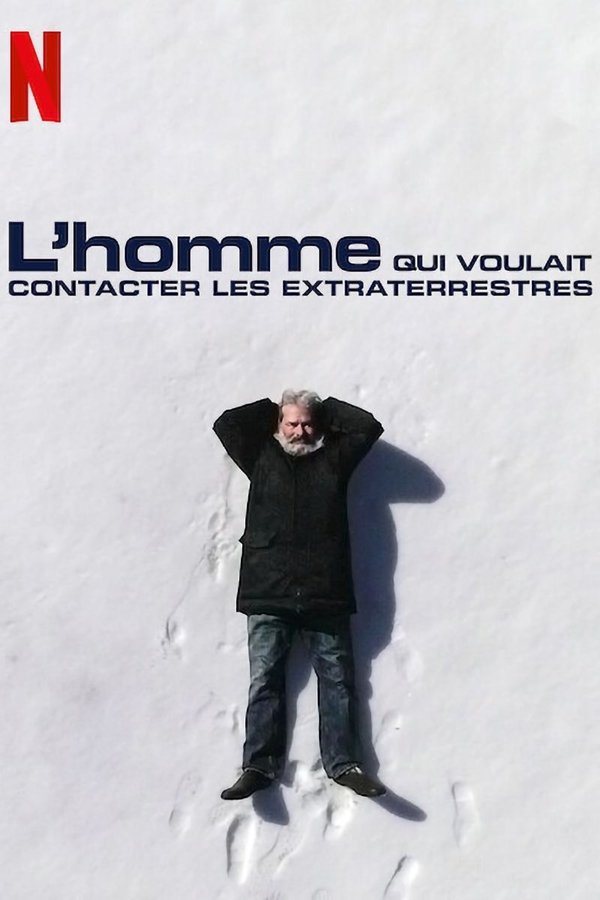 FR - L'homme qui voulait contacter les extraterrestres  (2020)
