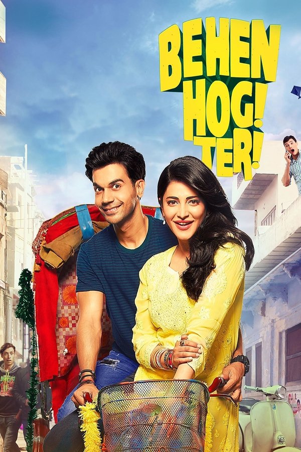 IN - Behen Hogi Teri (2017)