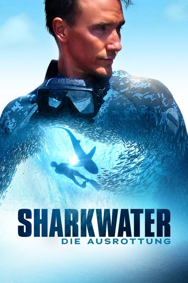 DE - Sharkwater: Die Ausrottung (2018)