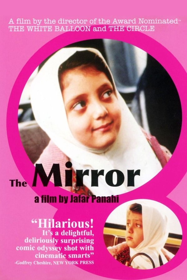 Ayeneh آینه (PERSIAN ENG-SUB) (1997) JAFAR PANAHI