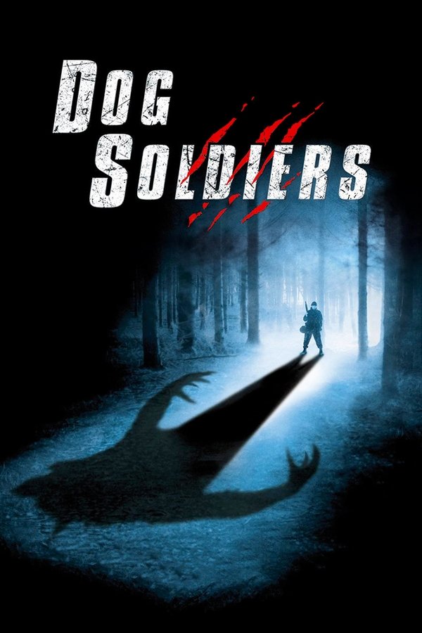 AL - Dog Soldiers (2002)