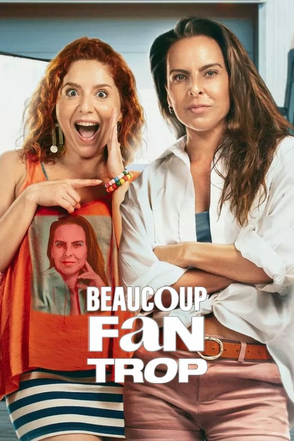 FR - Beaucoup trop fan (2025)