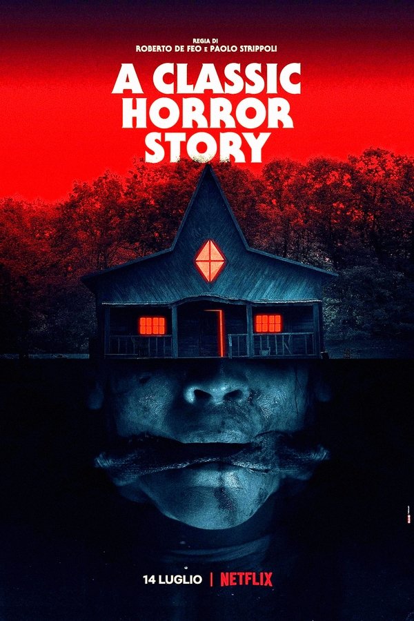 AR - A Classic Horror Story (2021)