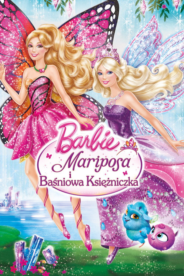 PL - BARBIE MARIPOSA I BAŚNIOWA KSIĘŻNICZKA (2013)