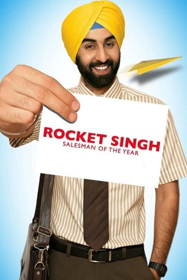 IN - Rocket Singh: Salesman of the Years (2009)