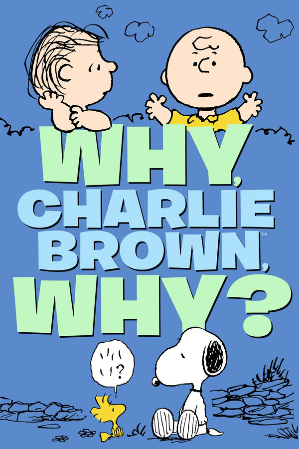 EN - Why Charlie Brown Why (1990)