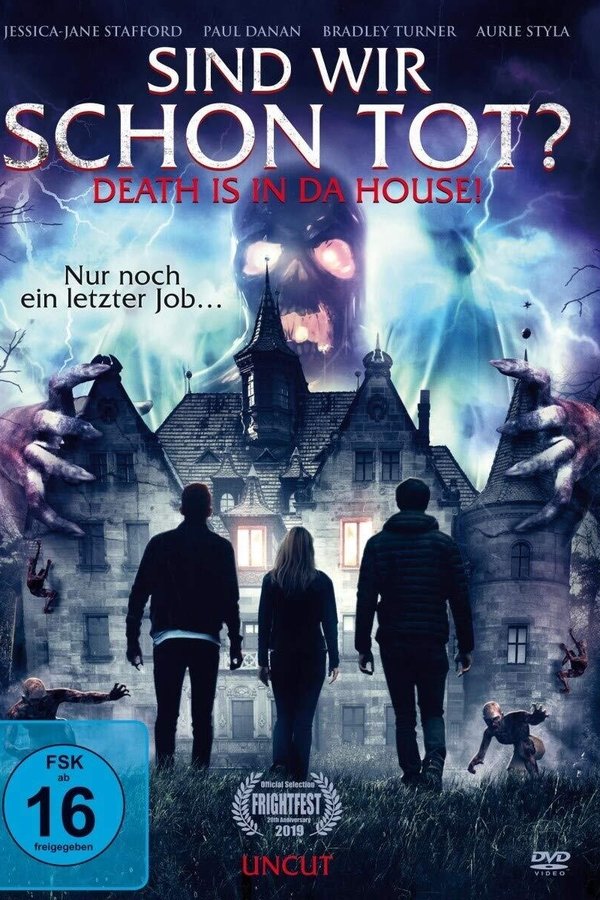 DE - Sind wir schon tot?: Death is in da House! (2019)