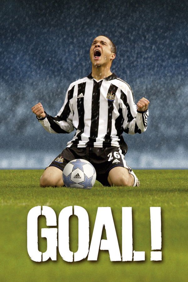 DE - Goal!: Lebe deinen Traum (2005)