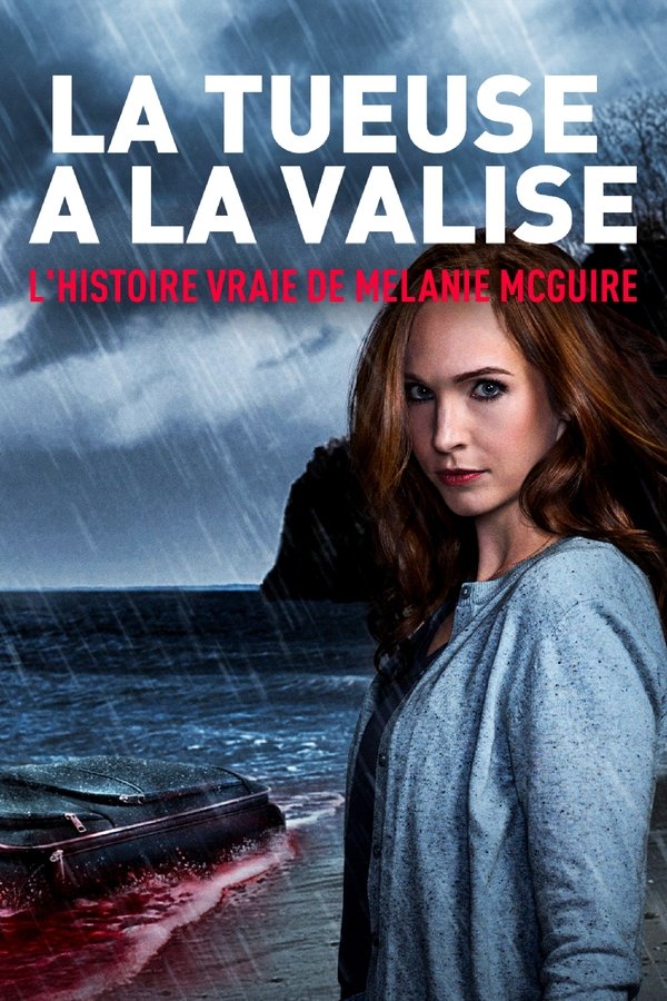 FR - La tueuse à la valise : l'histoire vraie de Melanie McGuire (2022)