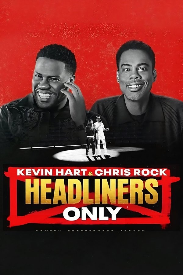 SE - Kevin Hart & Chris Rock: Headliners Only