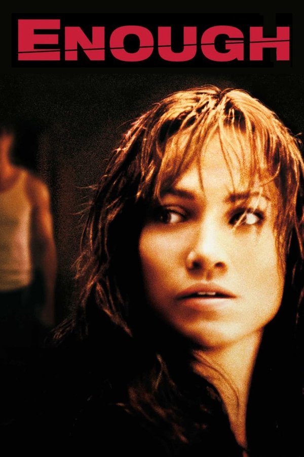 EX - Enough (2002)