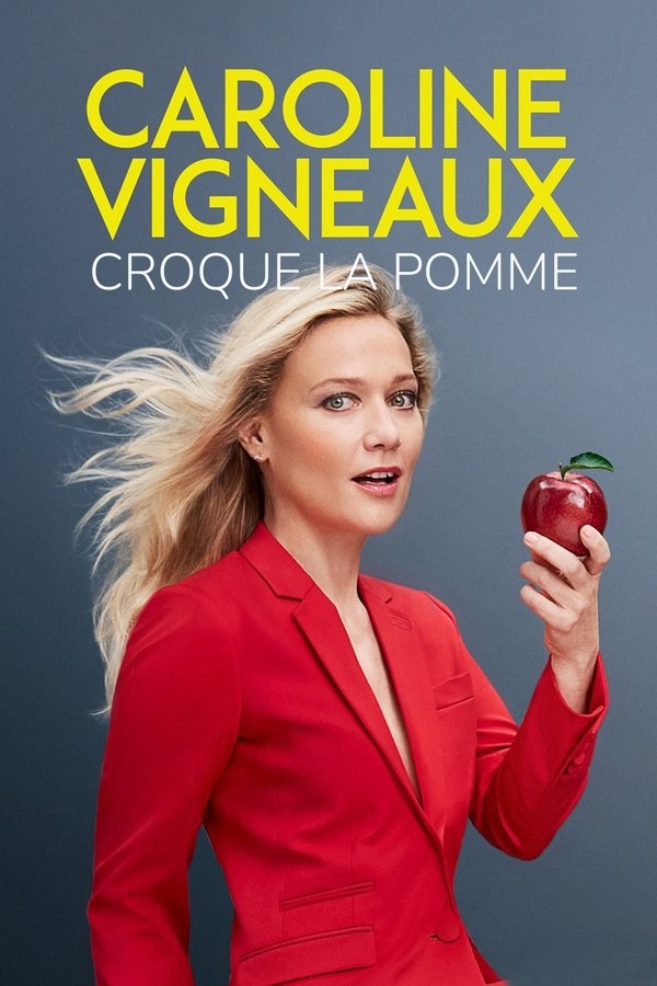 QFR - Caroline Vigneaux croque la pomme (2022)