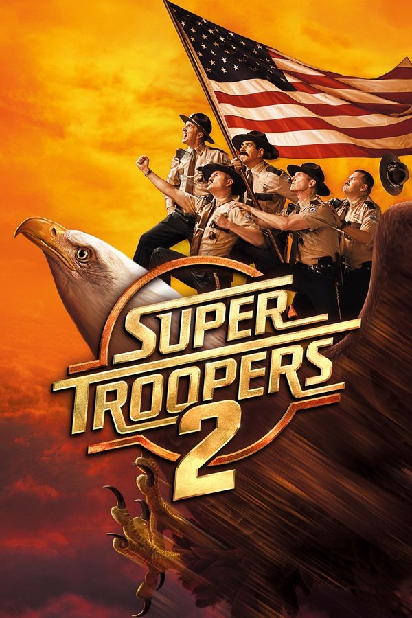 EN - Super Troopers 2 (2018)