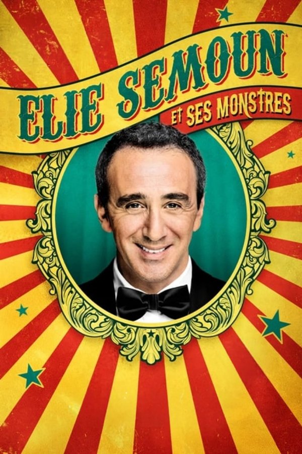 FR - Elie Semoun et ses monstres (2023)