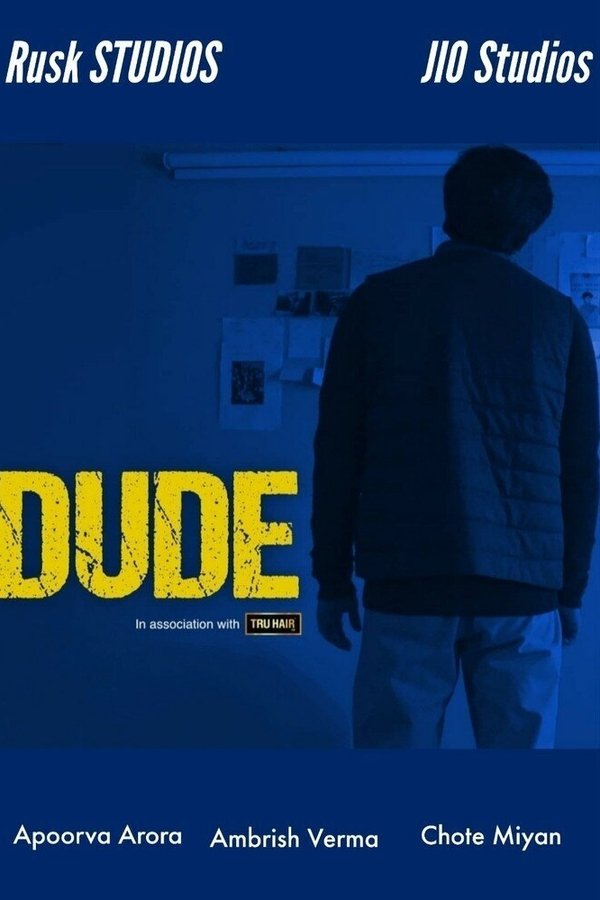 IN - Dude