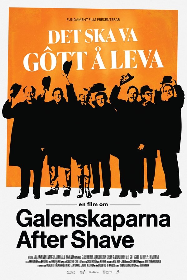 SE - Det Ska Va Gött Å Leva - En Film Om Galenskaparna After Shave