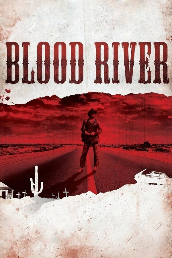 EX - Blood River (2009)