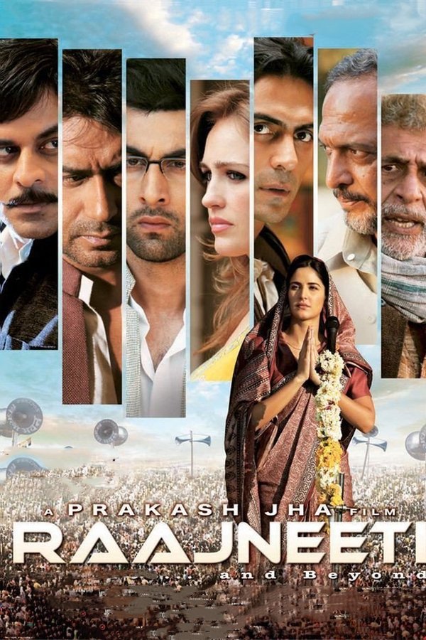 IN - Raajneeti  (2010)
