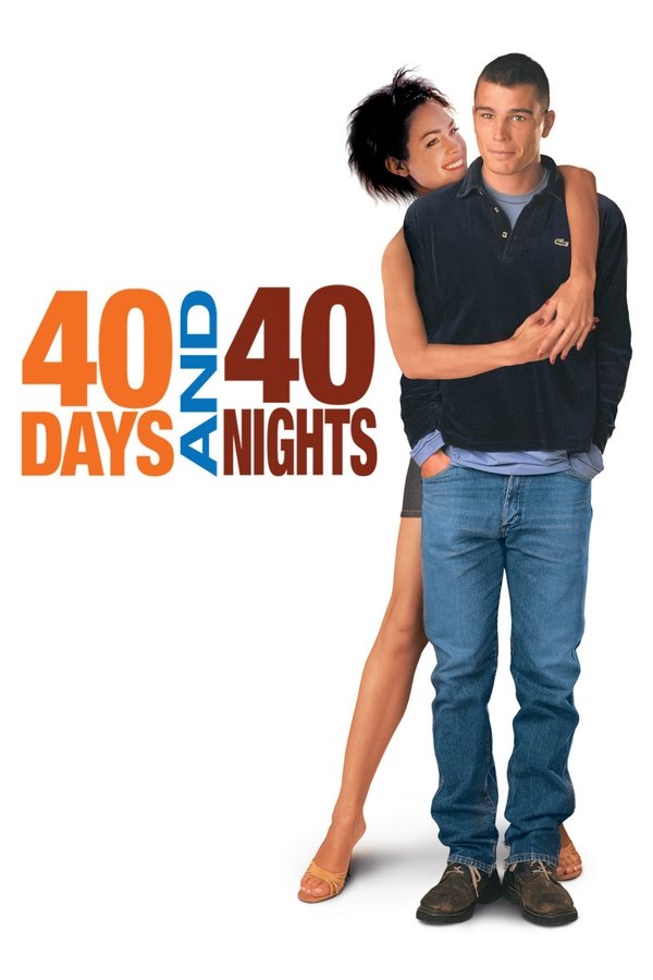 IN - 40 Days and 40 Nights (2002)