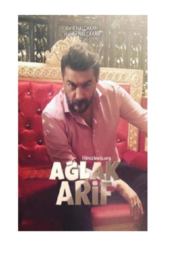 Ağlak Arif - 2018