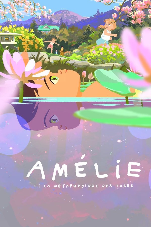 FR - Amélie et la métaphysique des tubes (2025)