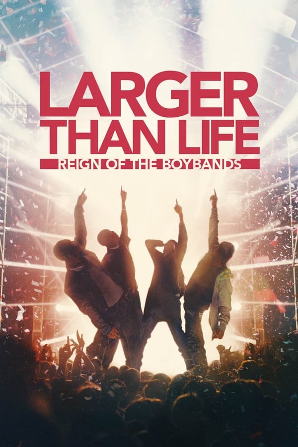 PL - Larger Than Life - Reign of the Boybands (2024) Dokument SKY SHOWTIME