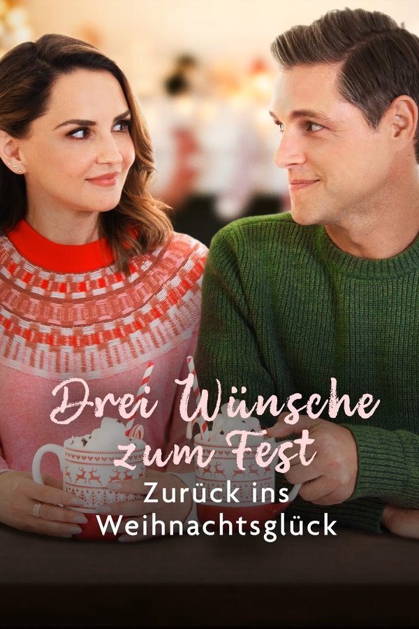 DE - Drei Wünsche zum Fest: Zurück ins Weihnachtsglück (2023)