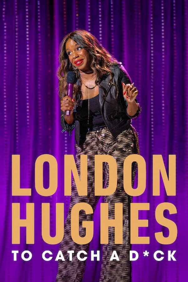 AR - London Hughes: To Catch A D*ck  (2020)