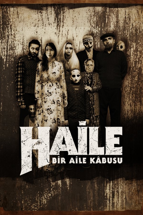 AR - Haile: Bir Aile Kabusu (2023)
