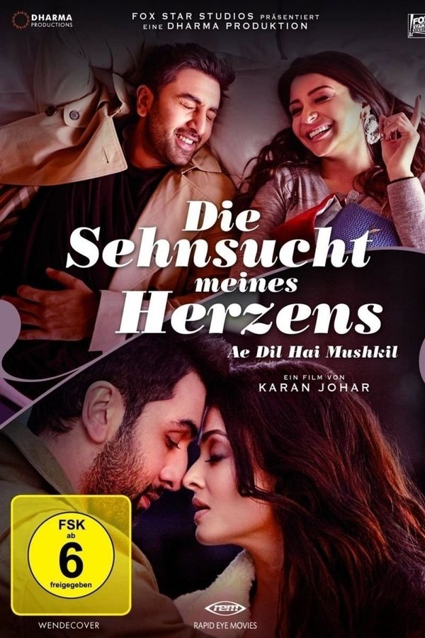 DE - Die Sehnsucht meines Herzens: Ae Dil Hai Mushkil (2016)