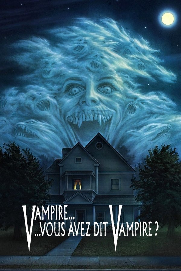 FR - Vampire… vous avez dit vampire ? (1985)