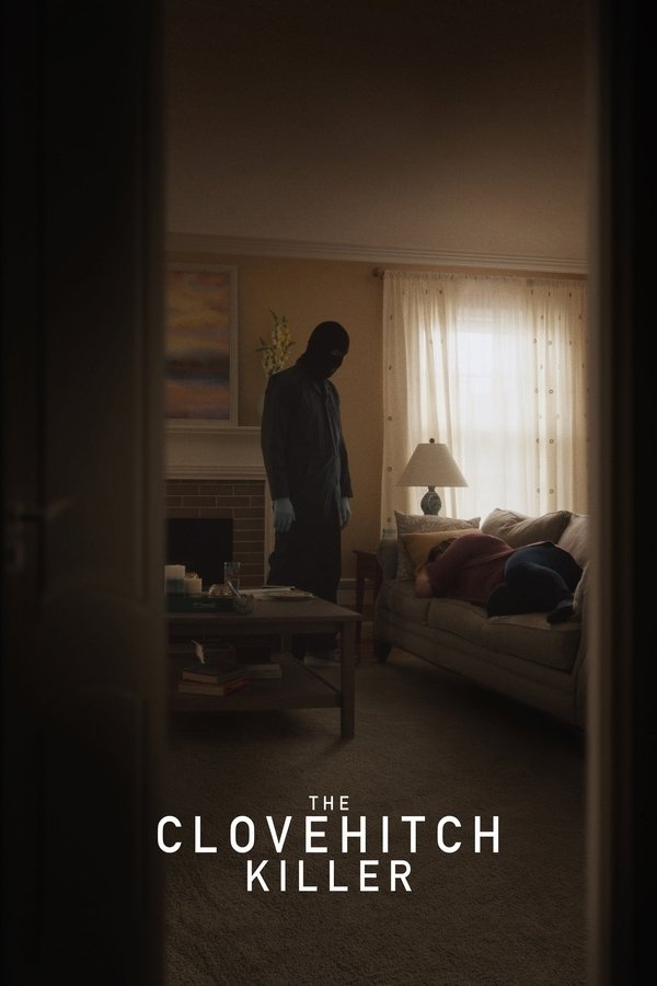 AL - The Clovehitch Killer  (2018)