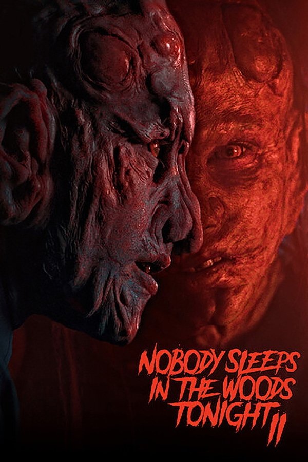 SC - Nobody Sleeps in the Woods Tonight 2  (2021)